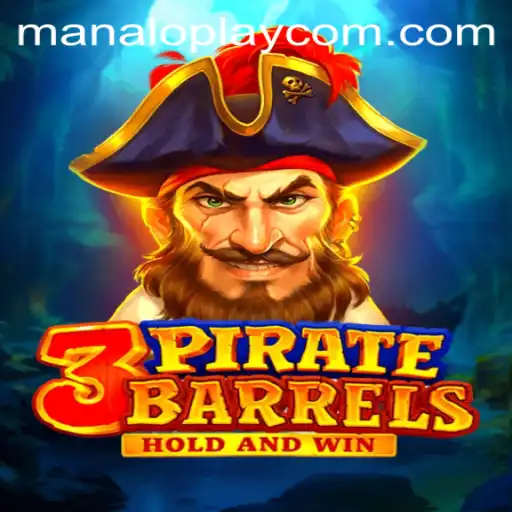 3PirateBarrels: A Deep Dive into the Thrilling World of Manaloplay's Newest Adventure