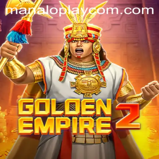 GoldenEmpire2: Exploring the Thrill of ManaloPlay's Latest Release