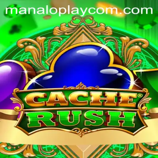 Exploring CacheRush: The Thrilling World of Manaloplay