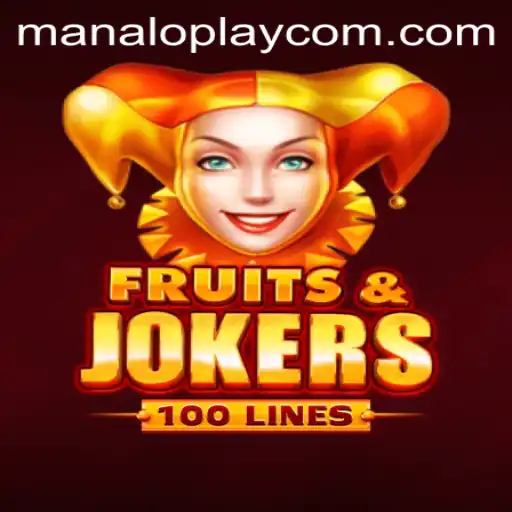 Discovering FruitsAndJokers100: A Playful Dive into the World of Manaloplay