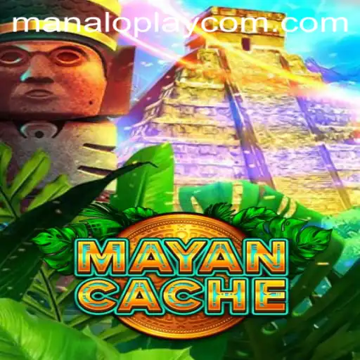 Exploring the Exciting World of MayanCache and ManaloPlay