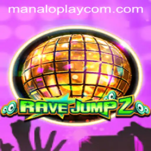 Dive into the Thrilling World of RaveJump2: Unleashing the Manaloplay Experience