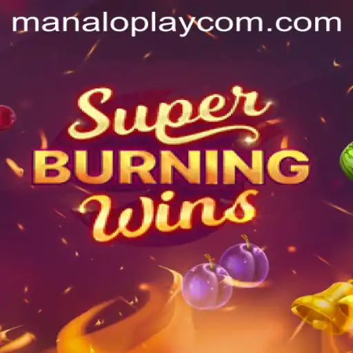 Exploring SuperBurningWins: A Classic Casino Experience with Manaloplay