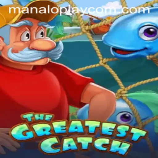 Unraveling the World of TheGreatestCatch: A New Wave in Manaloplay Gaming